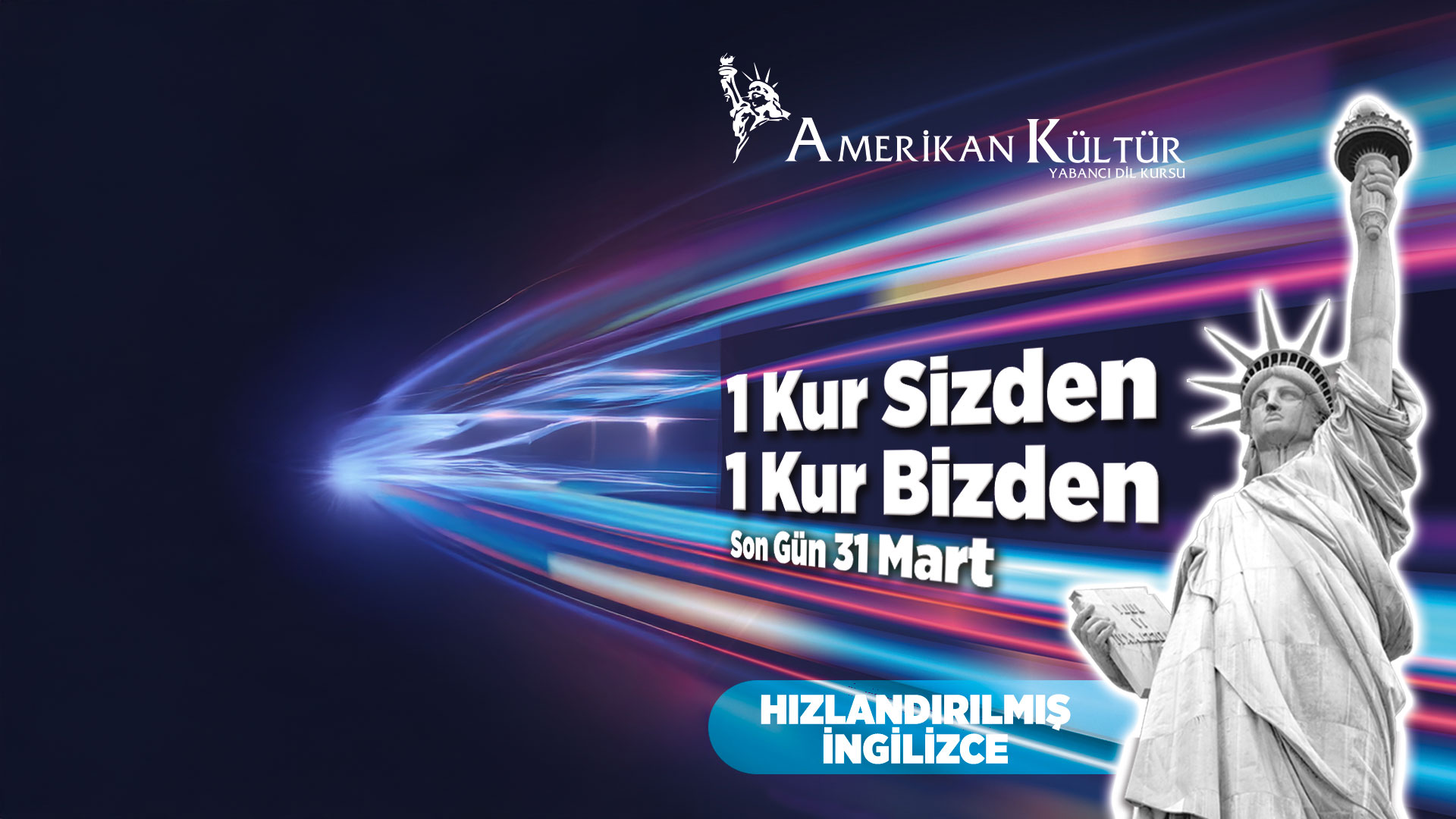 Seferihisar Amerikan Kültür'de Fırsat: 1 Kur Sizden, 1 Kur Bizden!